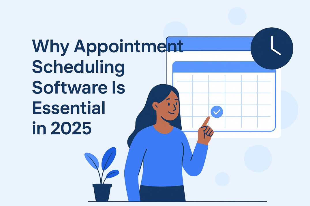 Porque o Software de Agendamento é Essencial em 2025